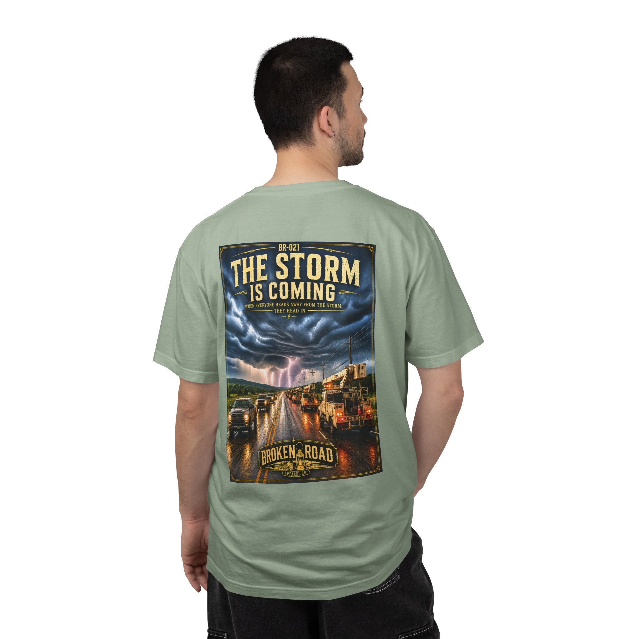 The Storm Is Coming™ | Premium Garment-Dyed T-Shirt | Broken Road Apparel Co.
