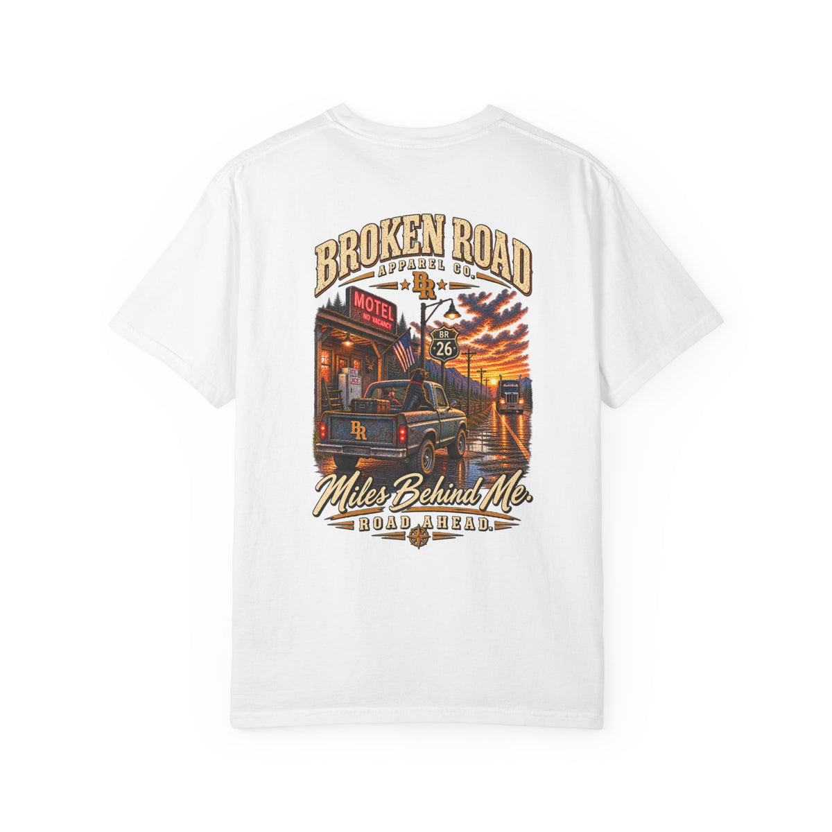 Miles Behind Me. Road Ahead. T-Shirt | Broken Road Apparel Co. – Broken Road Tee