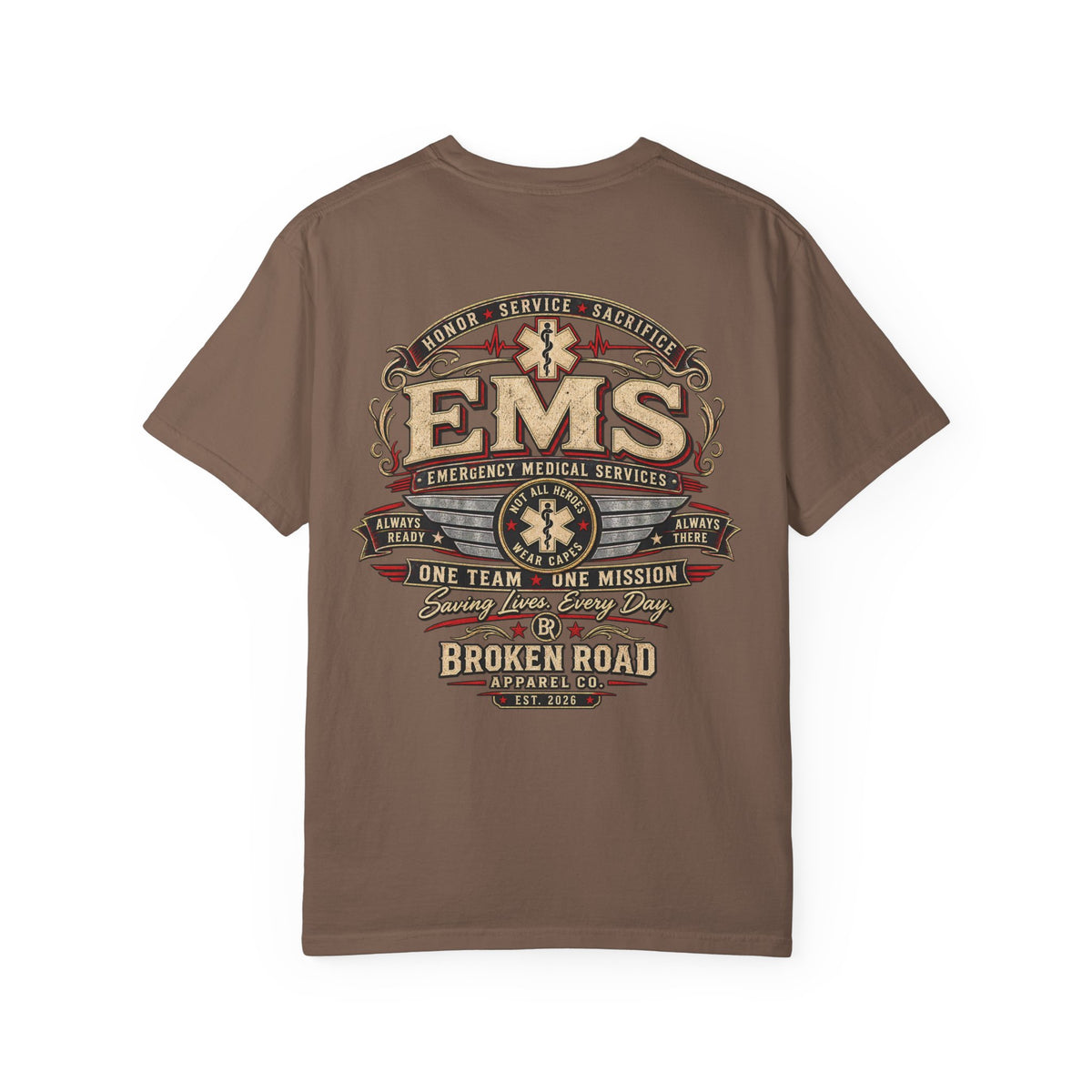 Honor • Service • Sacrifice – EMS T-Shirt™  | Premium Garment-Dyed T-Shirt | Broken Road Apparel Co.