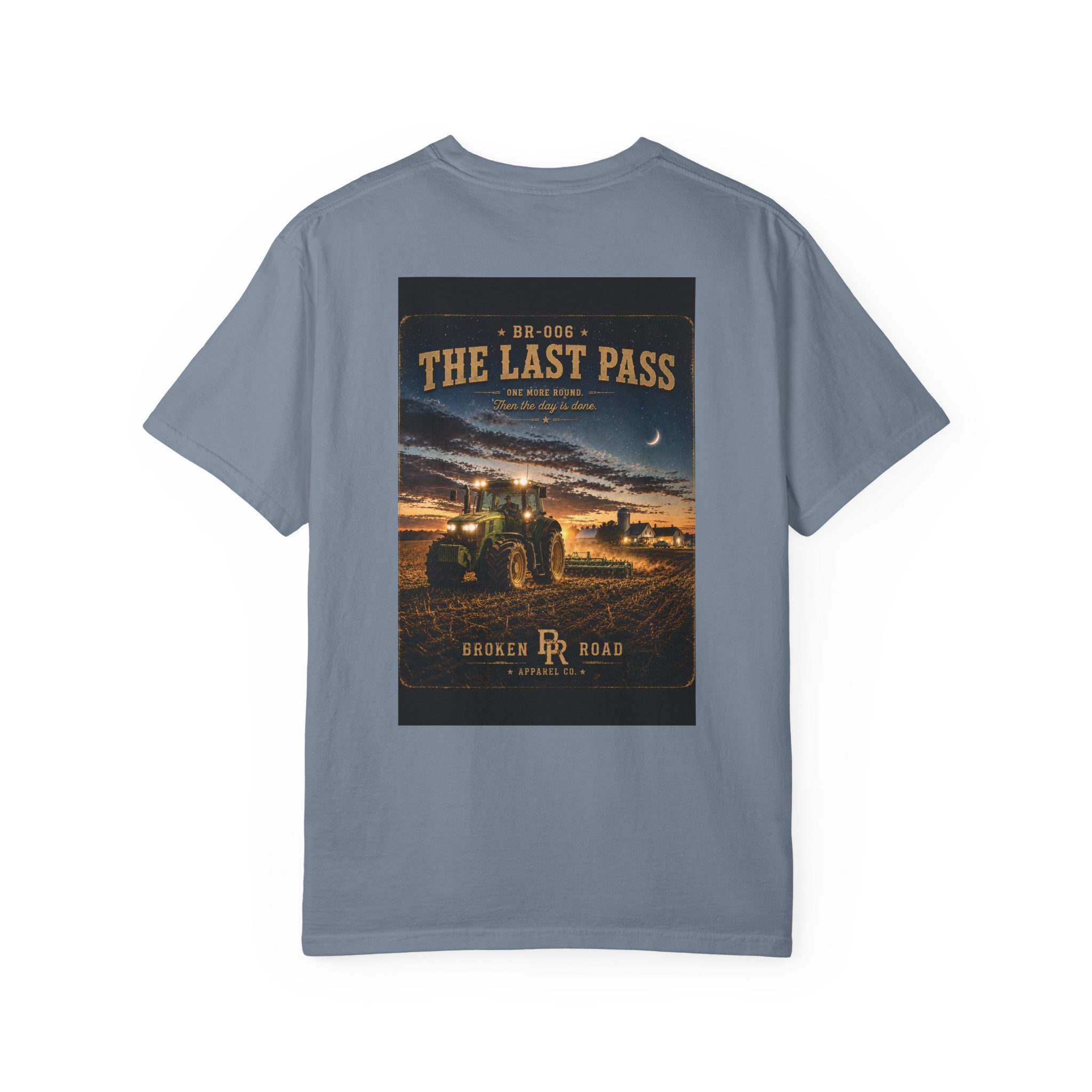 The Last Pass™ | Premium Garment-Dyed T-Shirt | Broken Road Apparel Co.