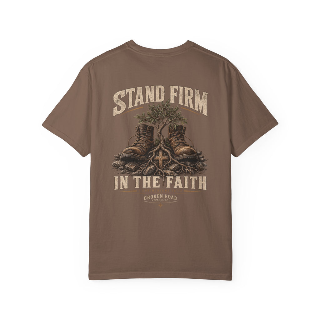 Stand Firm™ - The Narrow Road Collection | Premium Garment-Dyed T-Shirt | Broken Road Apparel Co.