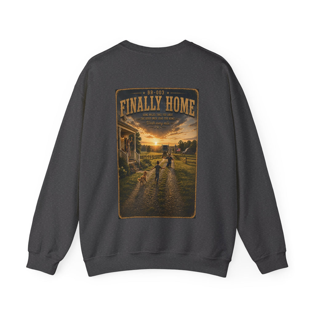Finally Home™ | Heavy Blend Crewneck Sweatshirt | Broken Road Apparel Co.