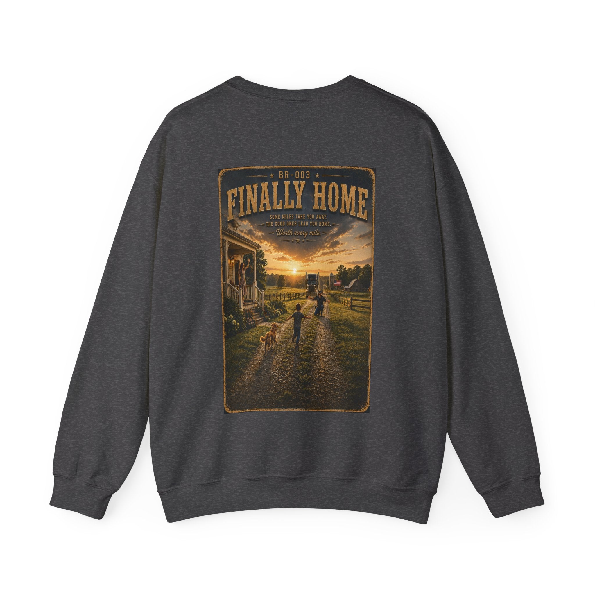Finally Home™ | Heavy Blend Crewneck Sweatshirt | Broken Road Apparel Co.