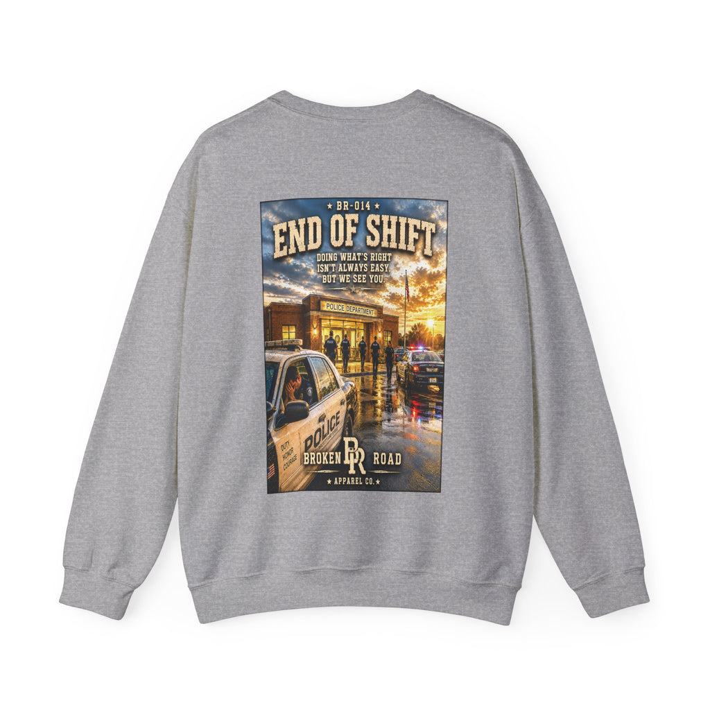 End Of Shift™ | Heavy Blend Crewneck Sweatshirt | Broken Road Apparel Co.