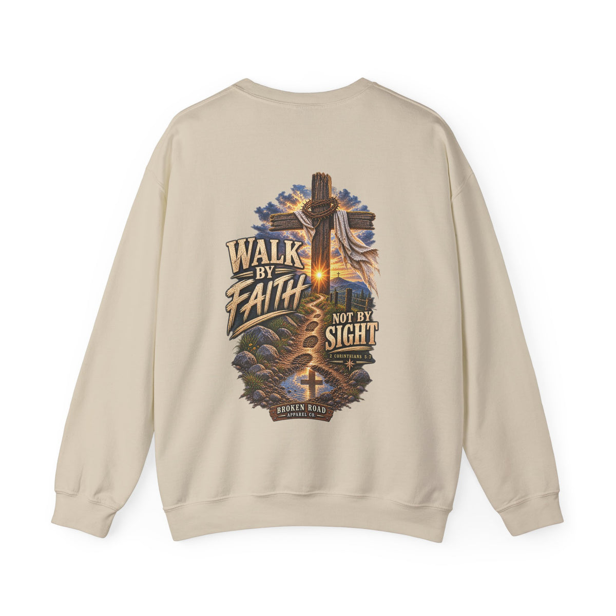 Walk By Faith — The Narrow Road Collection™ | Heavy Blend Crewneck Sweatshirt | Broken Road Apparel Co.