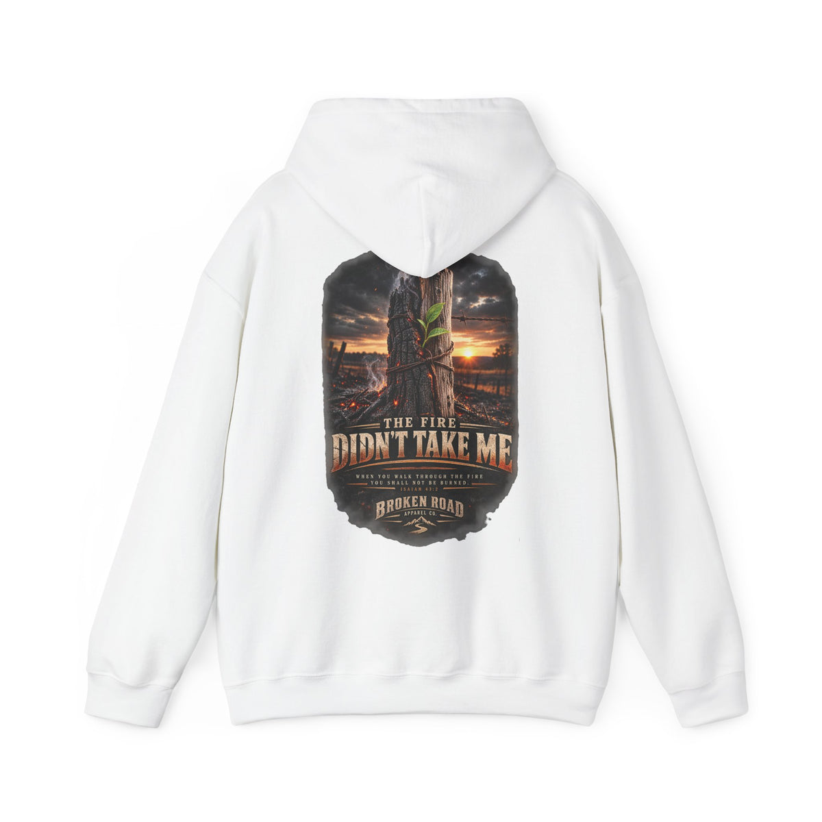 The Fire Didn't Take Me™ - The Narrow Road Collection | Heavy Blend Hoodie | Broken Road Apparel Co.