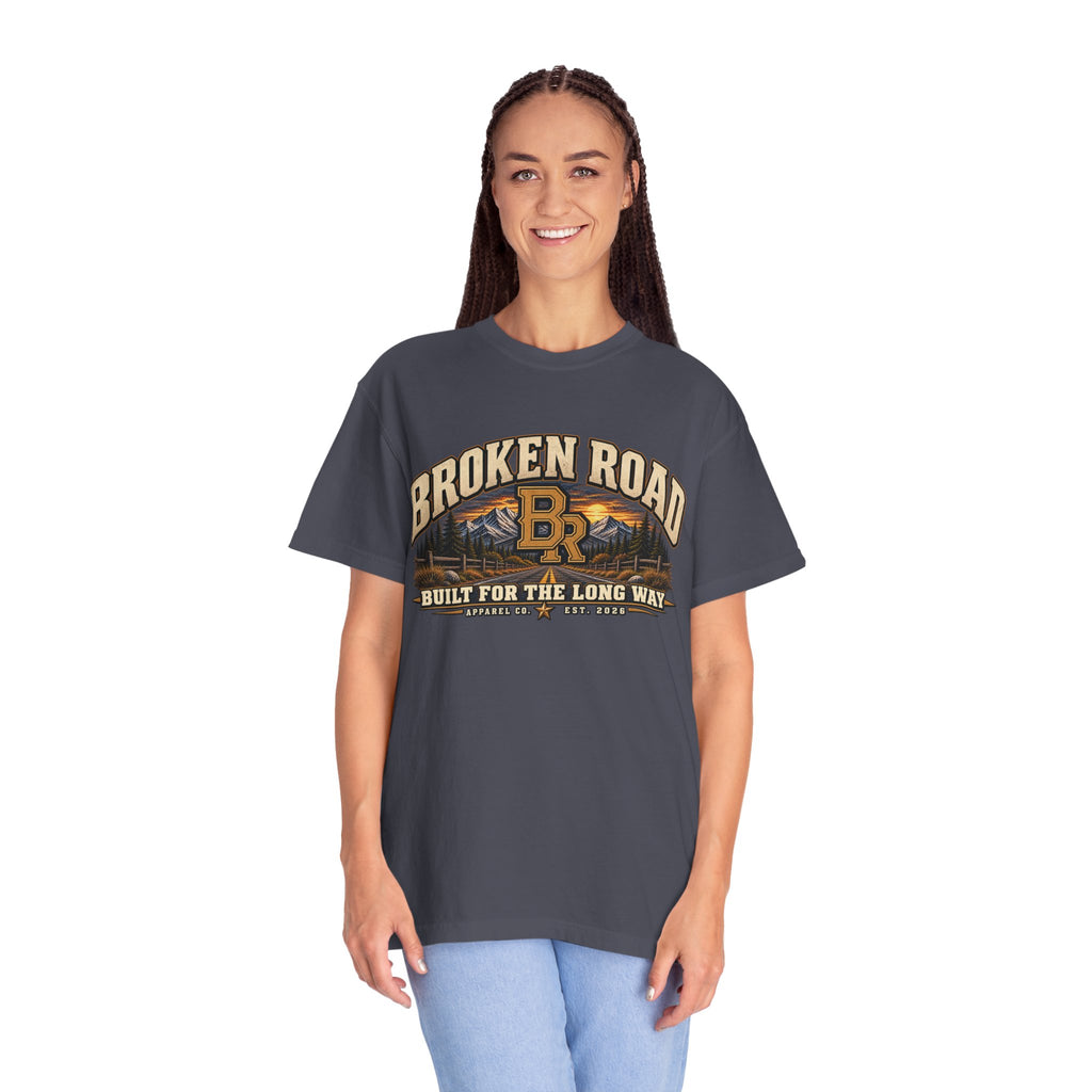 Built for the Long Way — Broken Road Gear | Premium Garment-Dyed T-Shirt | Broken Road Apparel Co.