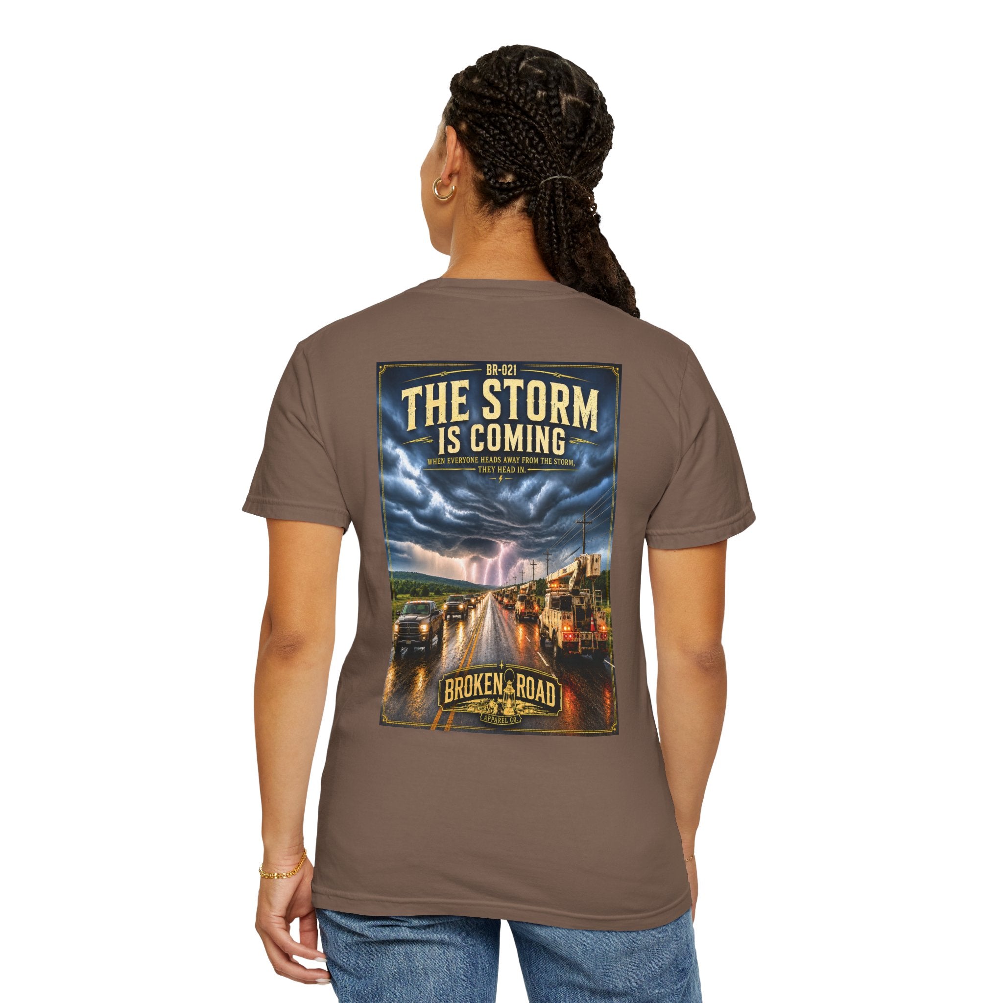 The Storm Is Coming™ | Premium Garment-Dyed T-Shirt | Broken Road Apparel Co.