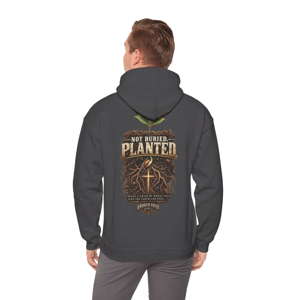 Not Buried. Planted™ - The Narrow Road Collection | Heavy Blend Hoodie | Broken Road Apparel Co.