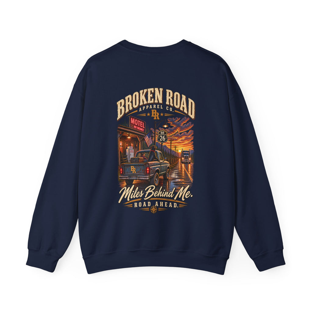 Miles Behind Me. Road Ahead™ | Heavy Blend Crewneck Sweatshirt | Broken Road Apparel Co.