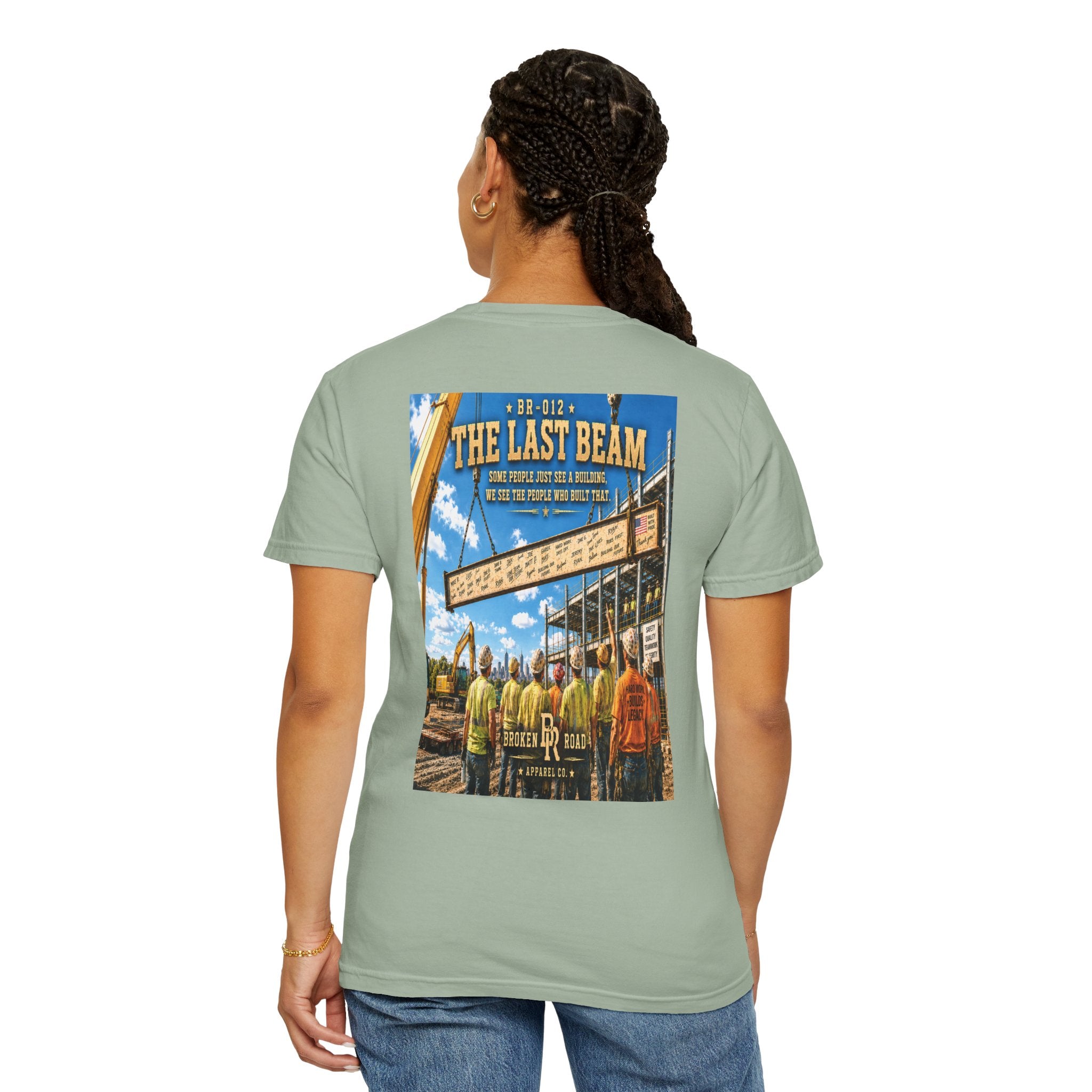 The Last Beam™ | Premium Garment-Dyed T-Shirt | Broken Road Apparel Co.