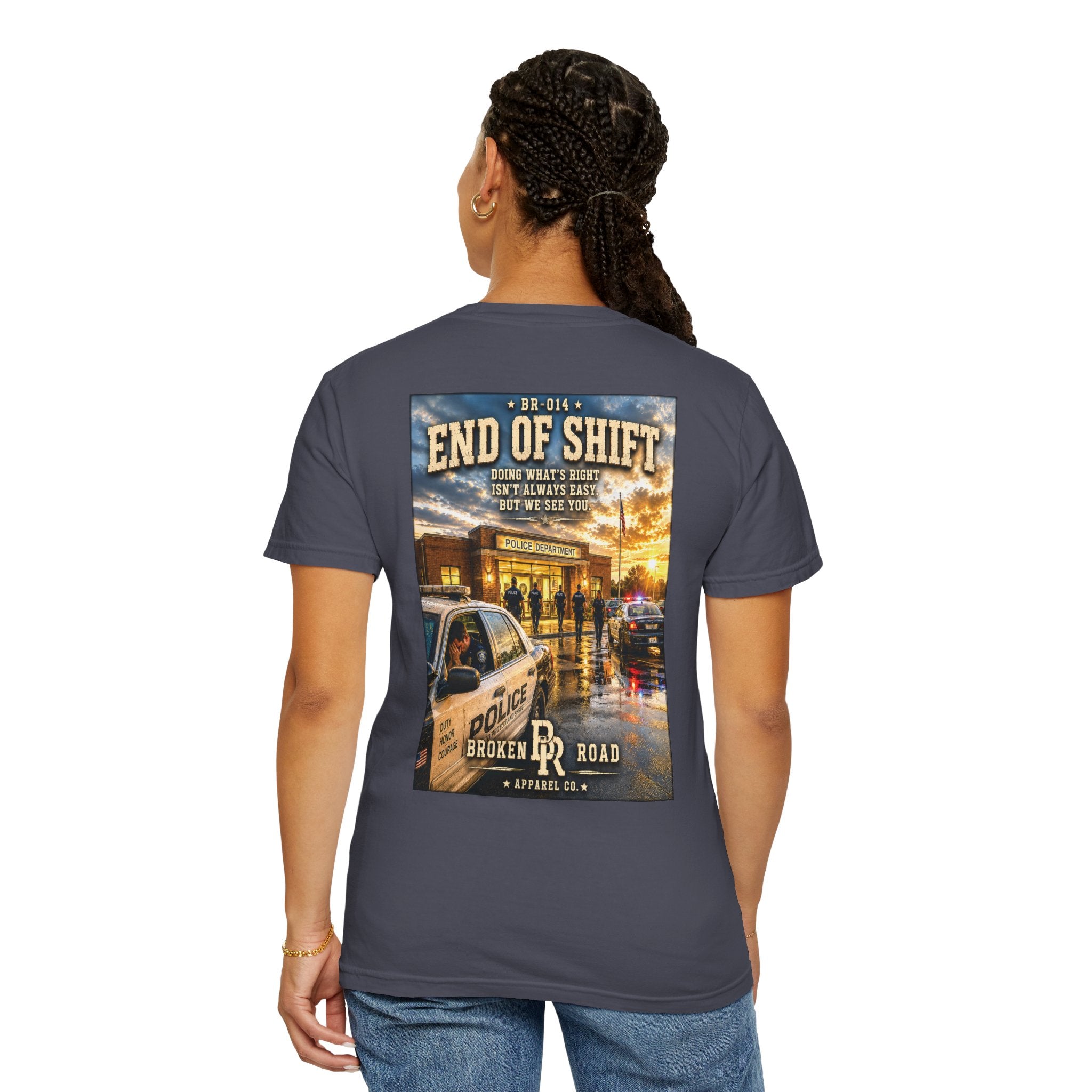 End Of Shift™ | Premium Garment-Dyed T-Shirt | Broken Road Apparel Co.