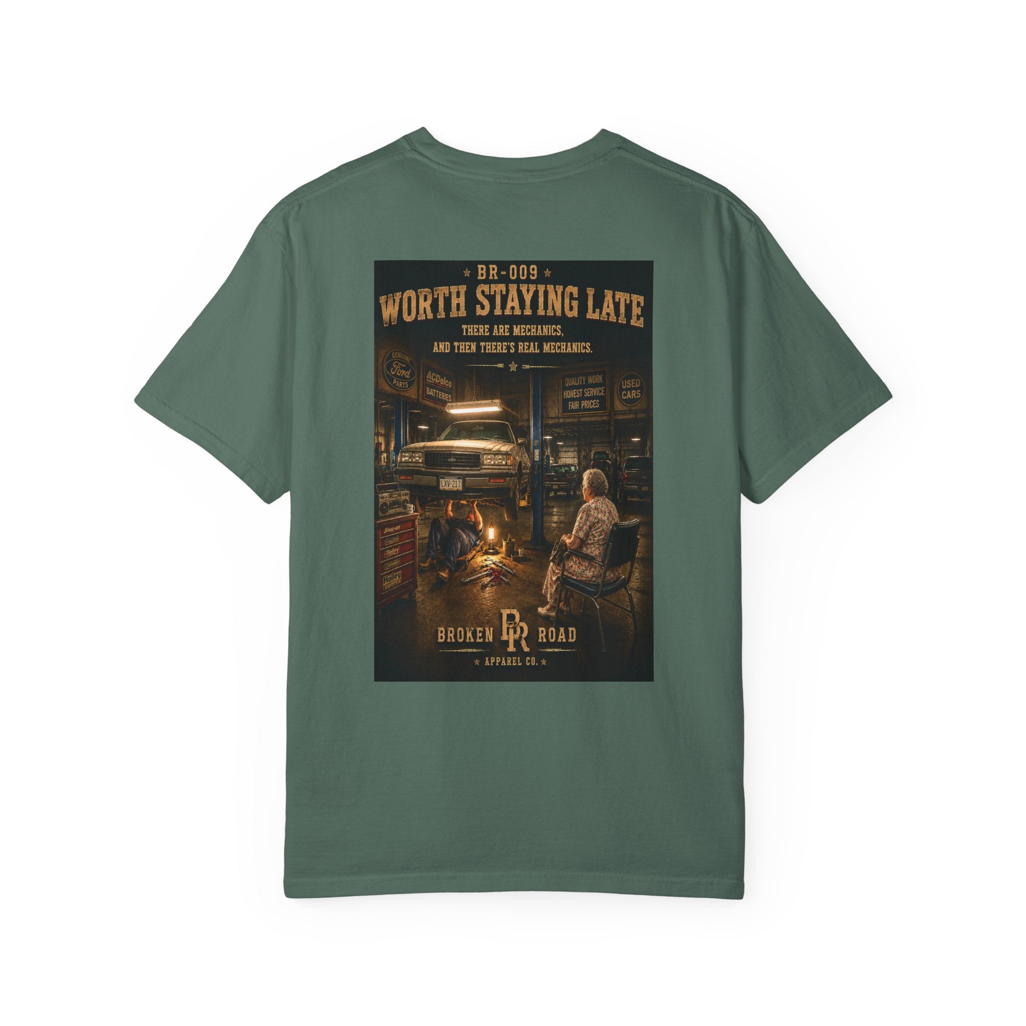 Worth Staying Late™ | Premium Garment-Dyed T-Shirt | Broken Road Apparel Co.