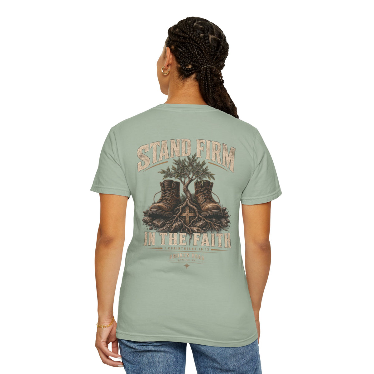 Stand Firm™ - The Narrow Road Collection | Premium Garment-Dyed T-Shirt | Broken Road Apparel Co.