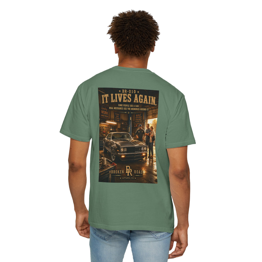 It Lives Again™ | Premium Garment-Dyed T-Shirt | Broken Road Apparel Co.