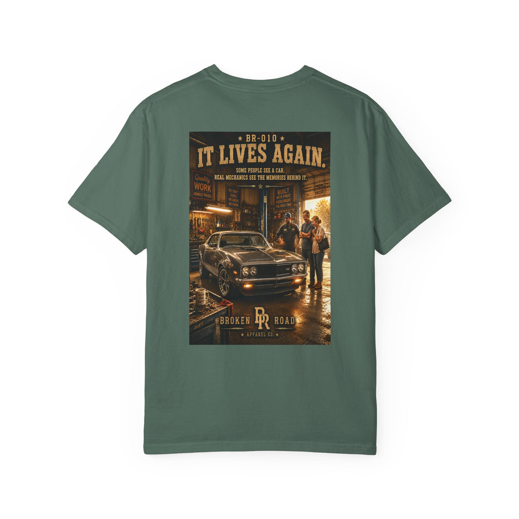 It Lives Again™ | Premium Garment-Dyed T-Shirt | Broken Road Apparel Co.