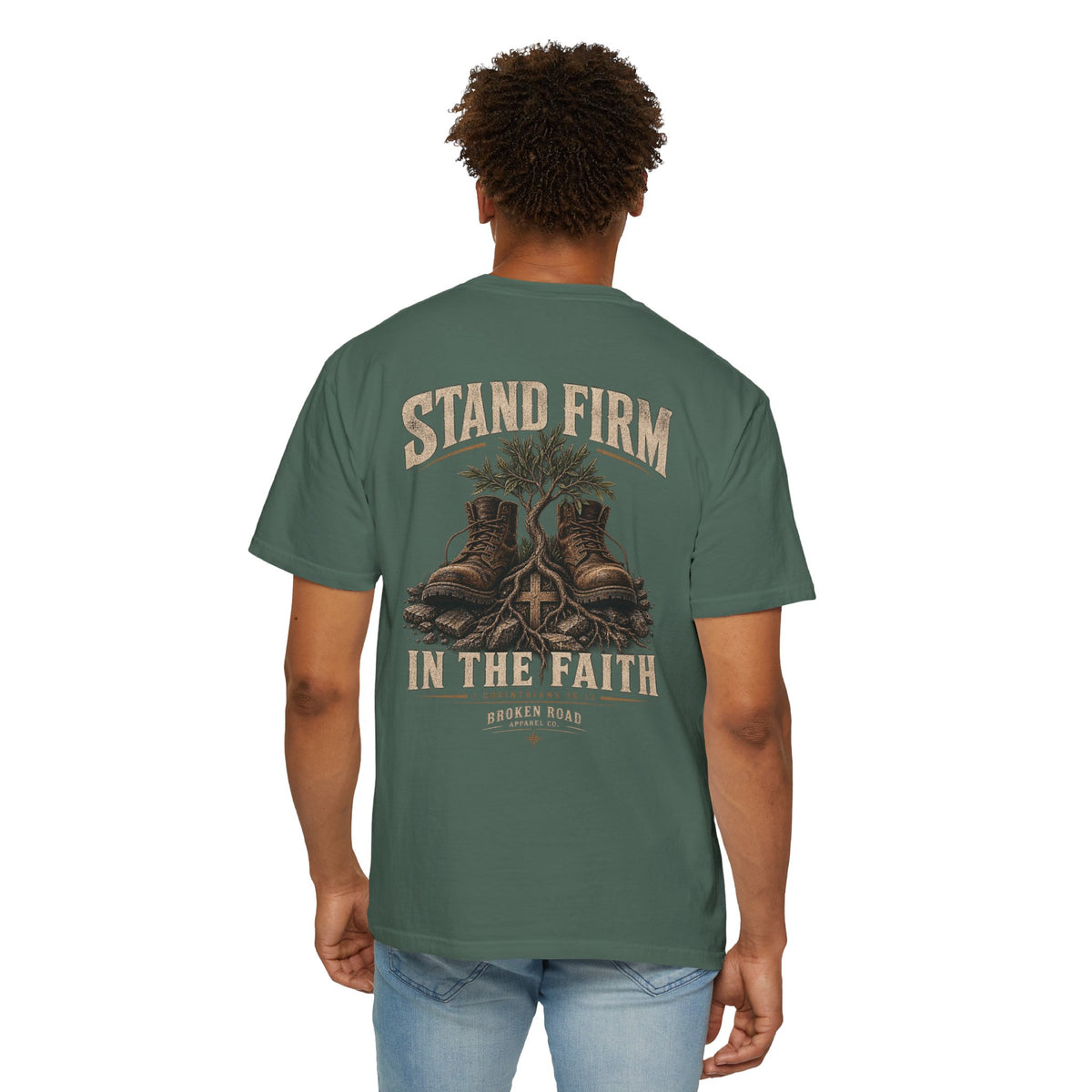 Stand Firm™ - The Narrow Road Collection | Premium Garment-Dyed T-Shirt | Broken Road Apparel Co.