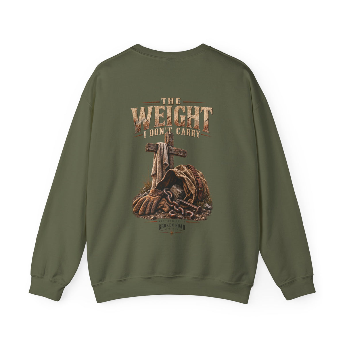 The Weight I Don't Carry™ - The Narrow Road Collection | Heavy Blend Crewneck Sweatshirt | Broken Road Apparel Co.