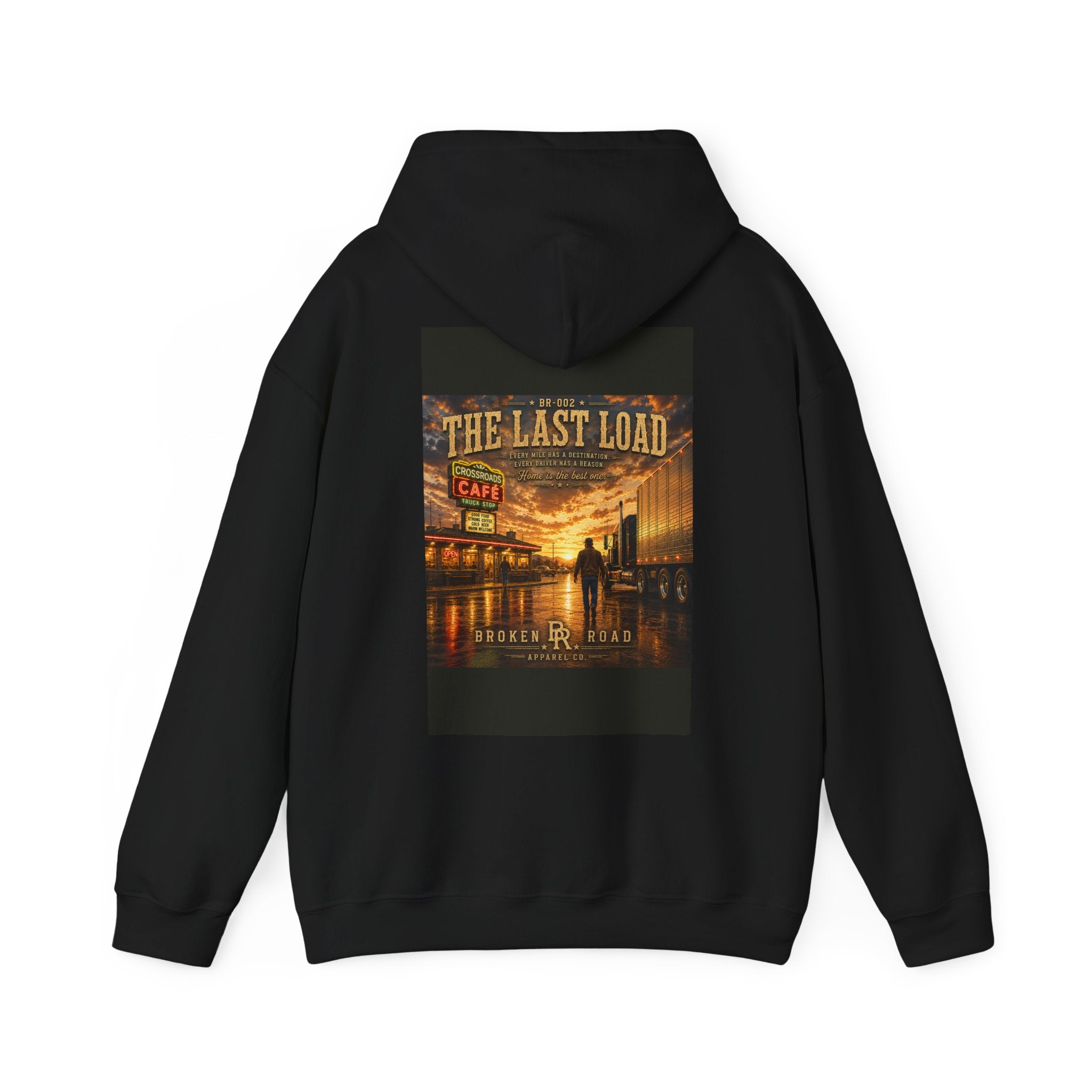The Last Load™ | Heavy Blend Hoodie | Broken Road Apparel Co.