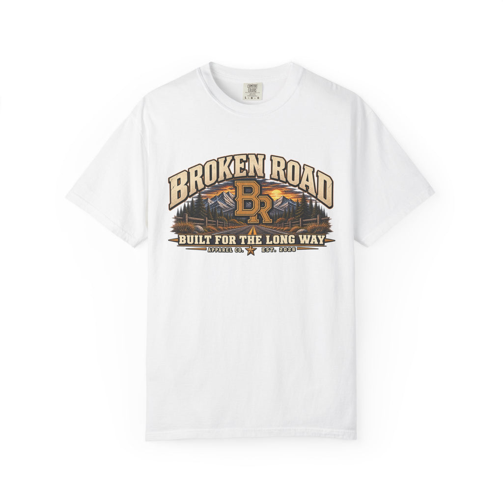 Built for the Long Way — Broken Road Gear | Premium Garment-Dyed T-Shirt | Broken Road Apparel Co.