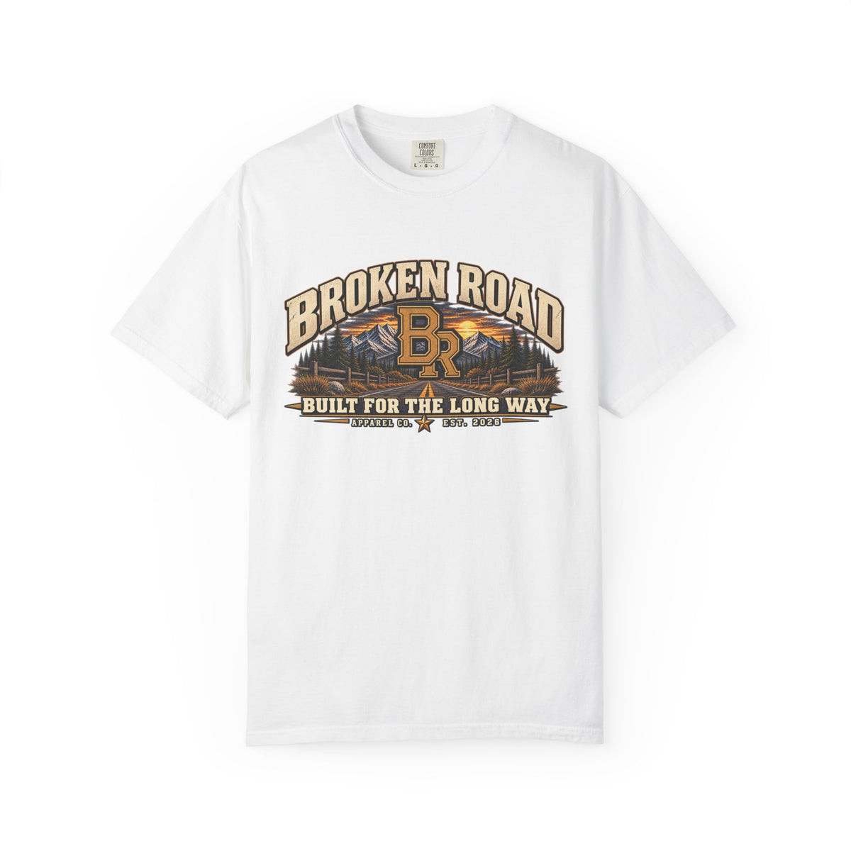 Built for the Long Way — Broken Road Gear | Premium Garment-Dyed T-Shirt | Broken Road Apparel Co.
