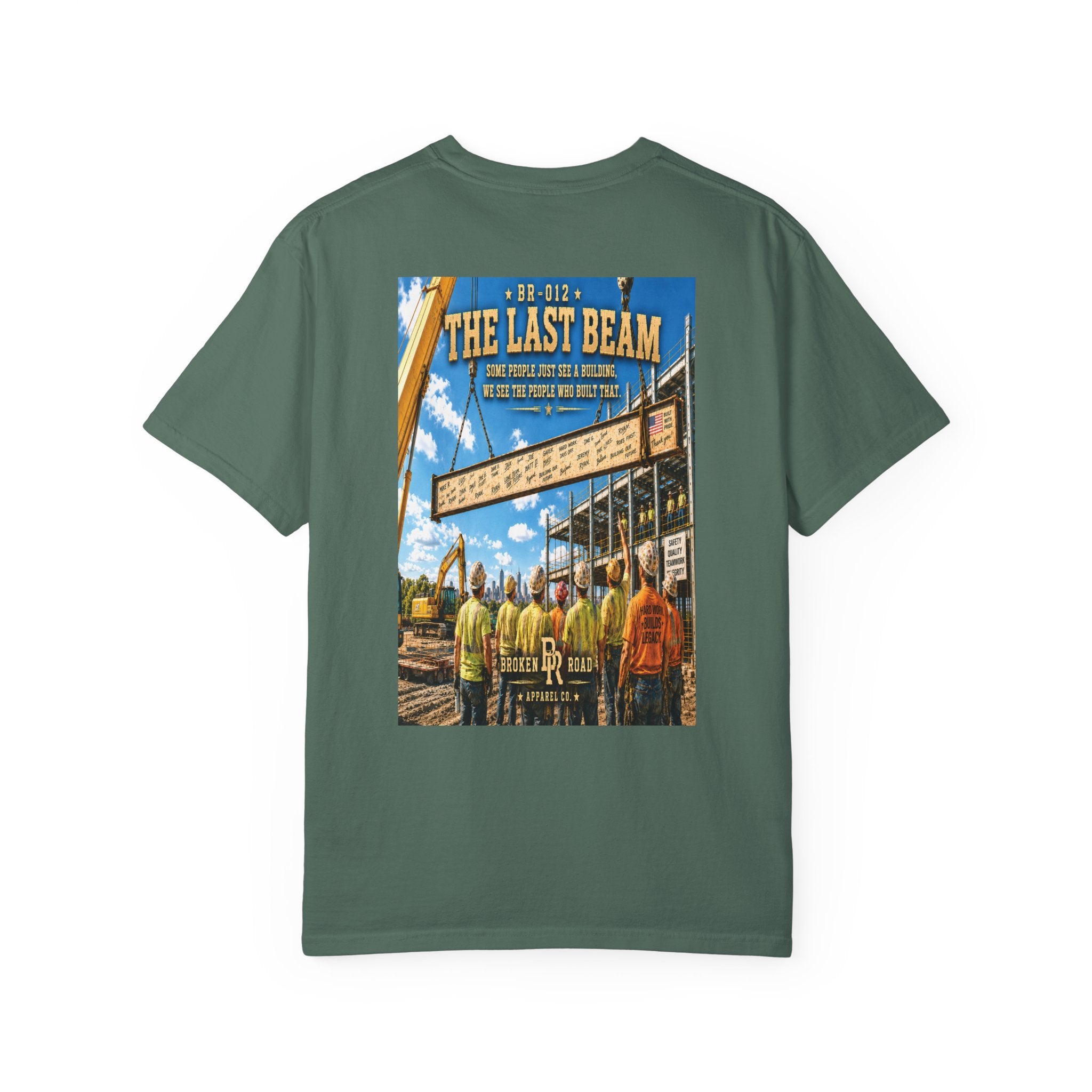 The Last Beam™ | Premium Garment-Dyed T-Shirt | Broken Road Apparel Co.