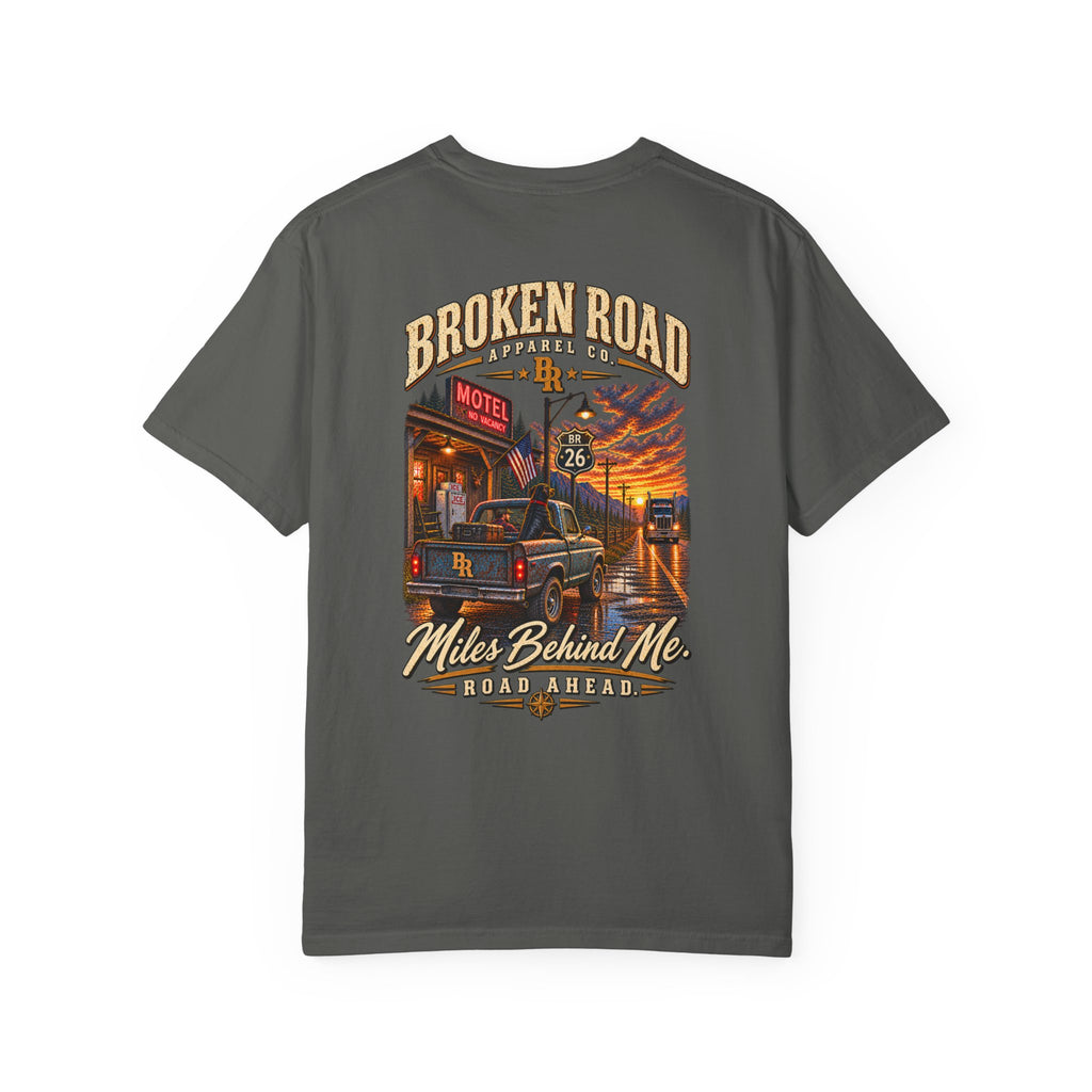 Miles Behind Me. Road Ahead. T-Shirt | Broken Road Apparel Co. – Broken Road Tee