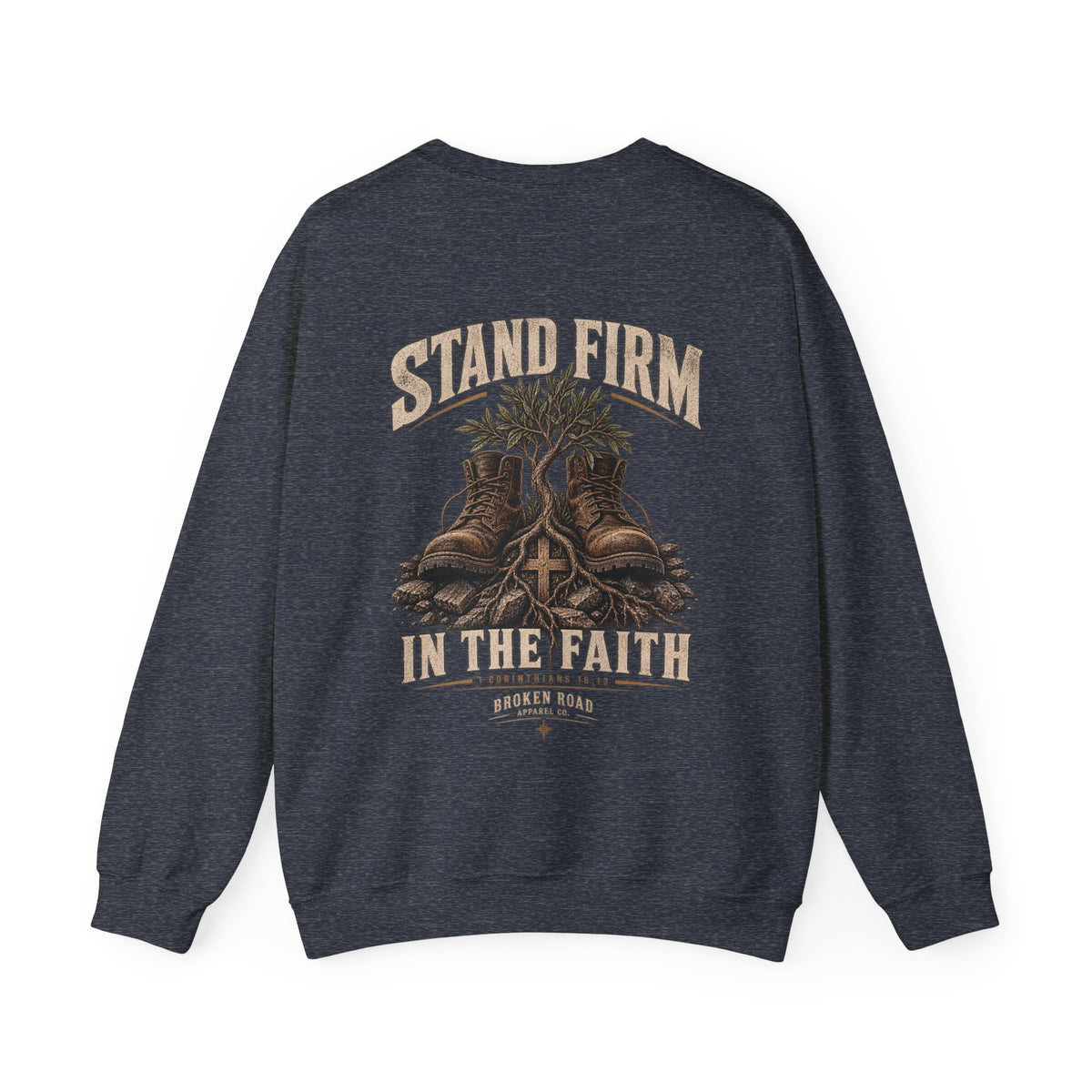 Stand Firm™ - The Narrow Road Collection | Heavy Blend Crewneck Sweatshirt | Broken Road Apparel Co.