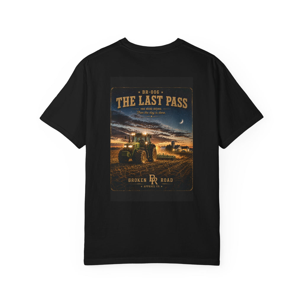 The Last Pass™ | Premium Garment-Dyed T-Shirt | Broken Road Apparel Co.