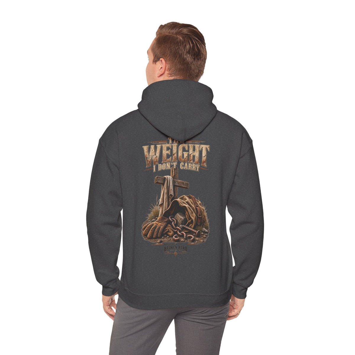 The Weight I Don't Carry™ - The Narrow Road Collection | Heavy Blend Hoodie | Broken Road Apparel Co.