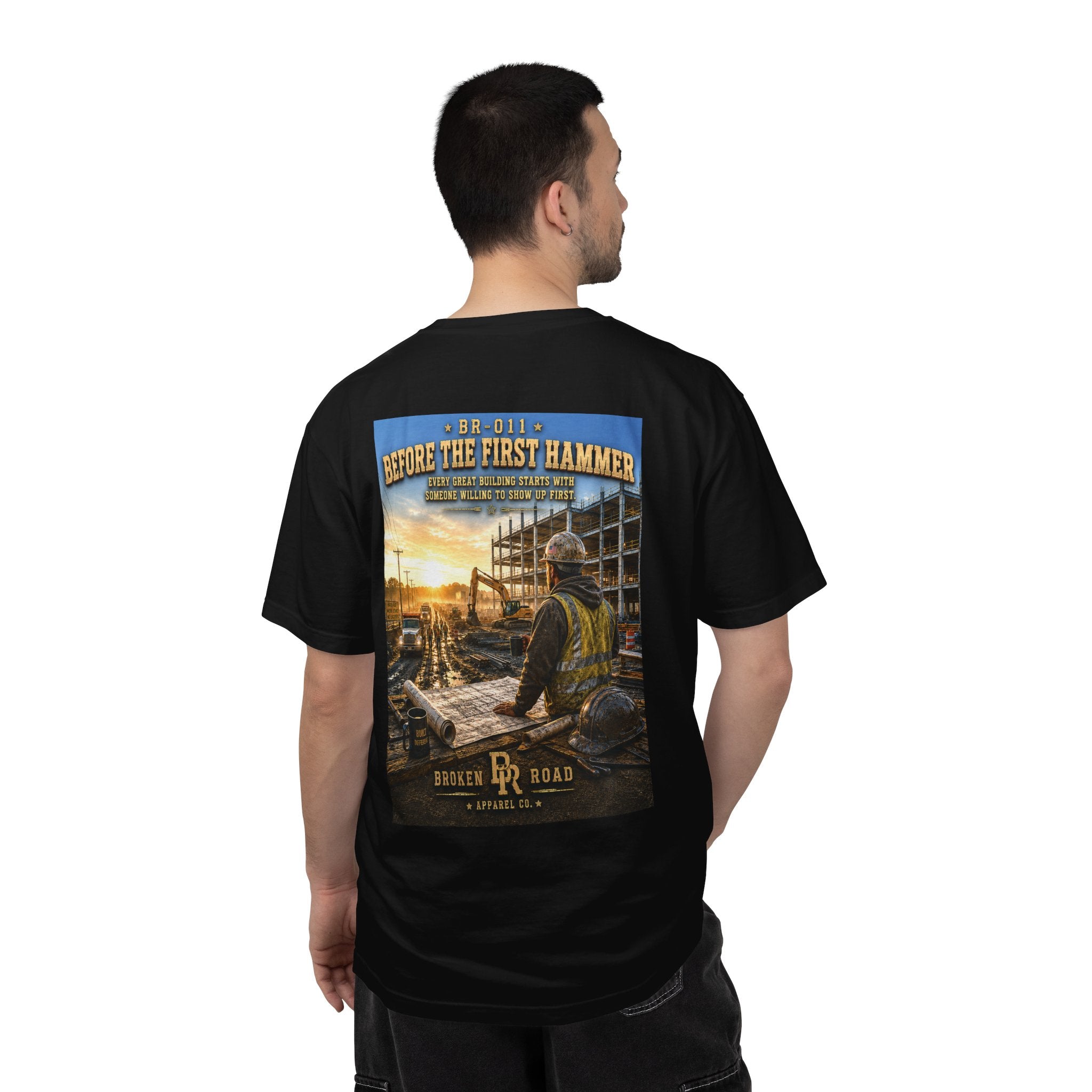 Before The First Hammer™ | Premium Garment-Dyed T-Shirt | Broken Road Apparel Co.