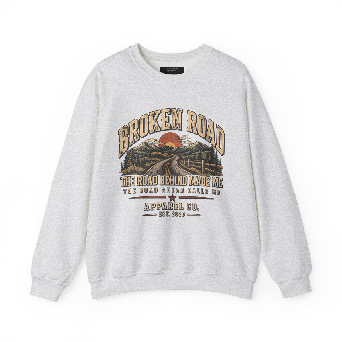The Road Behind Made Me™ - Broken Road Gear | EMS Heavy Blend Crewneck Sweatshirt | Broken Road Apparel Co.