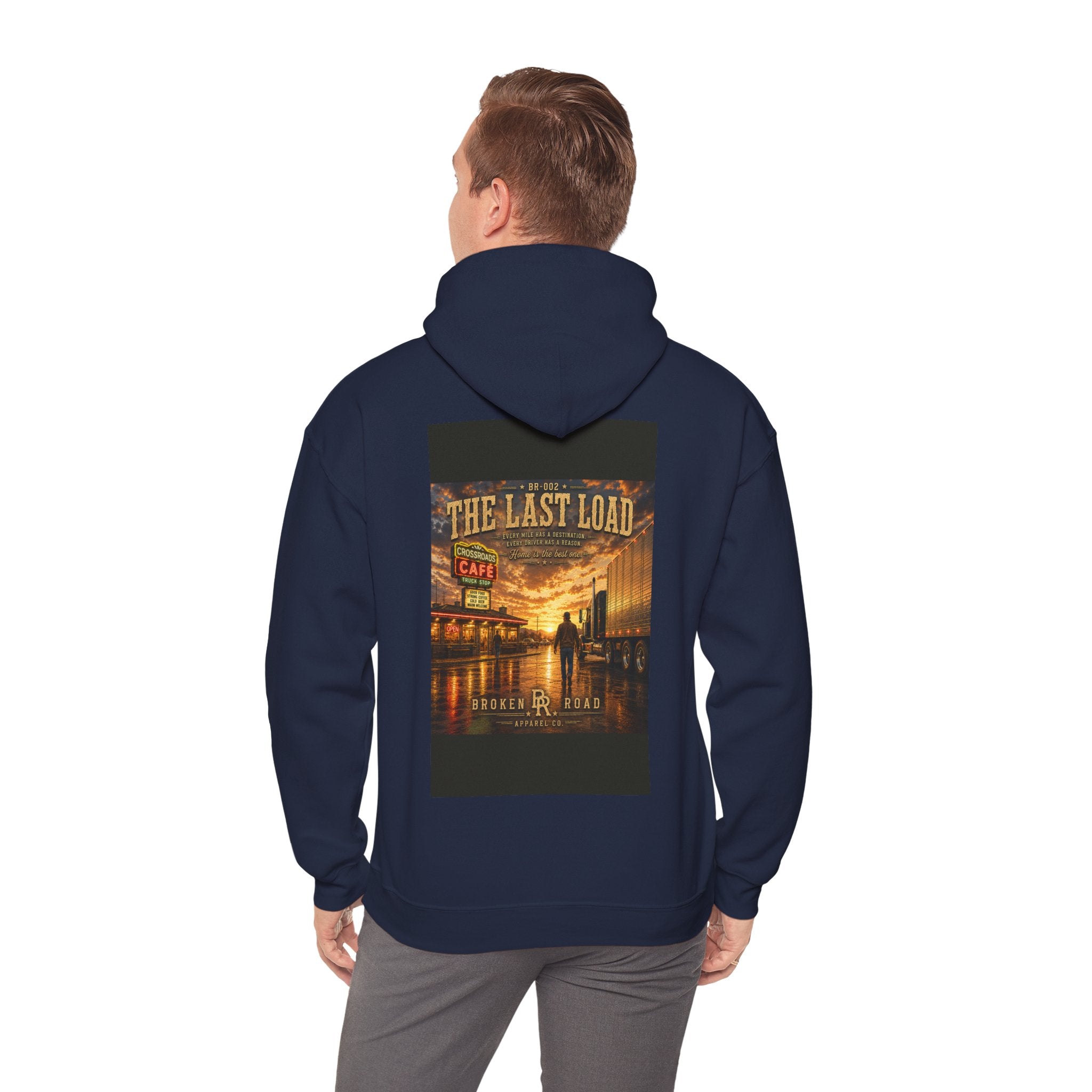 The Last Load™ | Heavy Blend Hoodie | Broken Road Apparel Co.