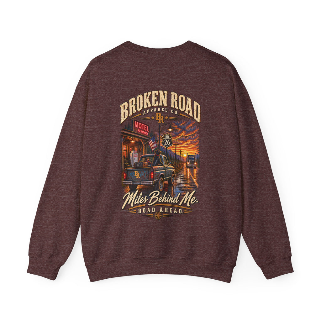 Miles Behind Me. Road Ahead™ | Heavy Blend Crewneck Sweatshirt | Broken Road Apparel Co.