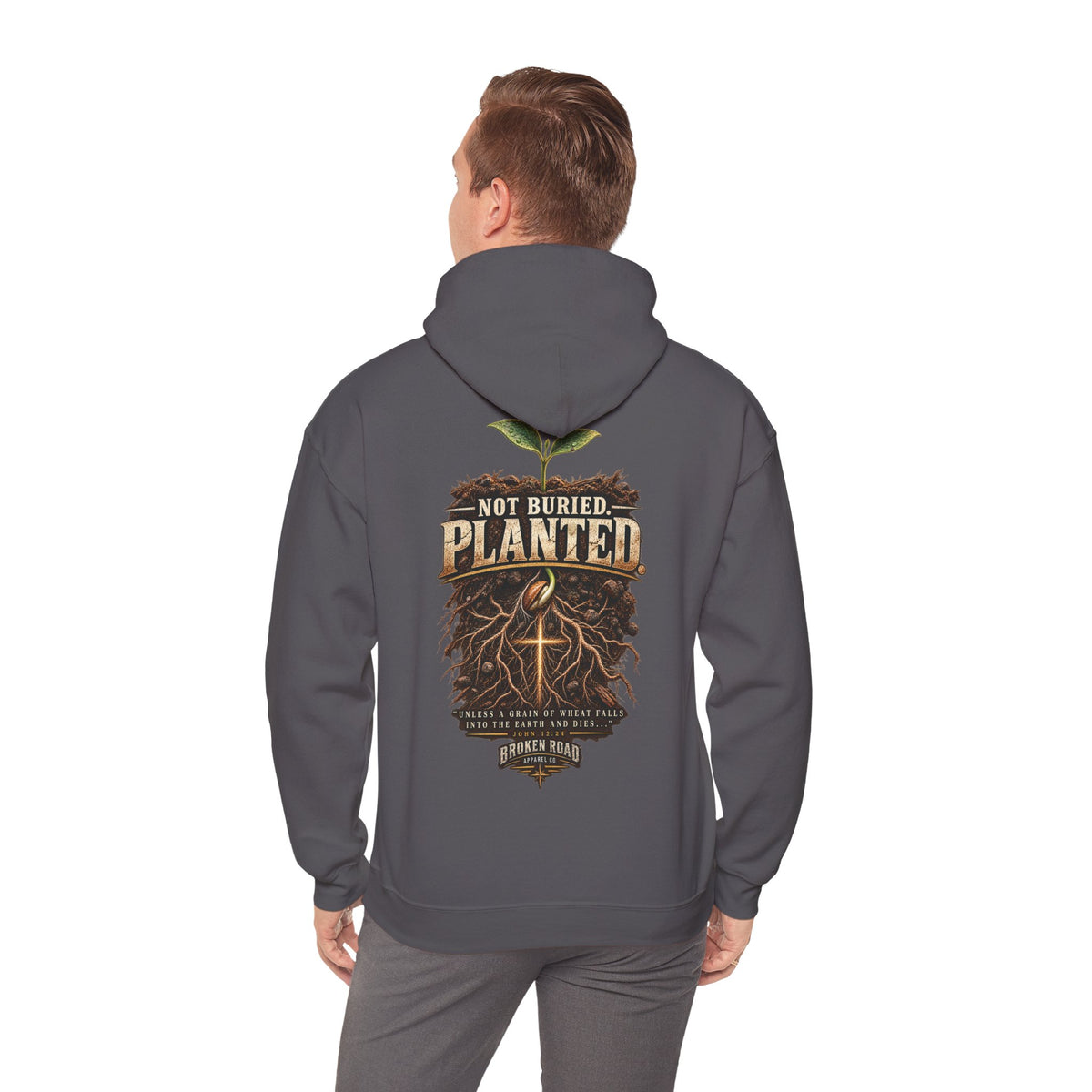 Not Buried. Planted™ - The Narrow Road Collection | Heavy Blend Hoodie | Broken Road Apparel Co.