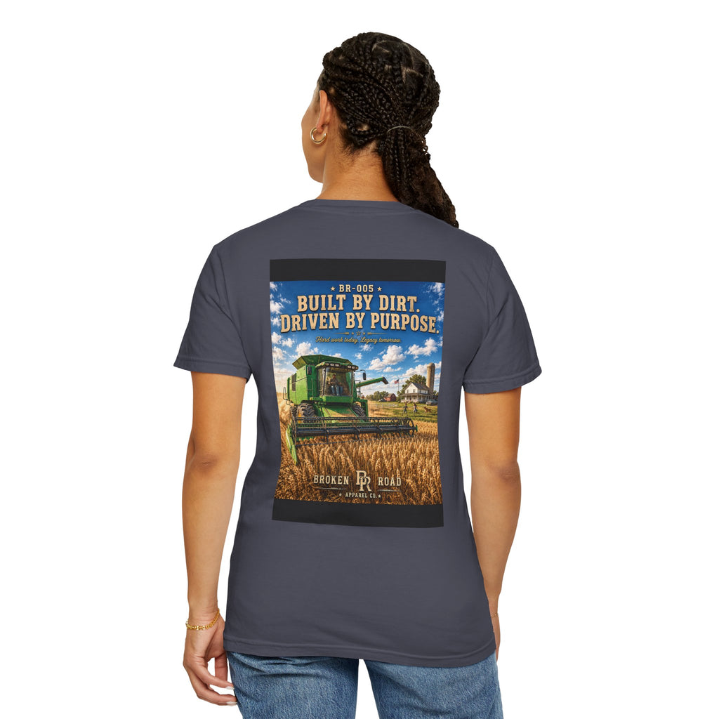 Built By Dirt™ | Premium Garment-Dyed T-Shirt | Broken Road Apparel Co.