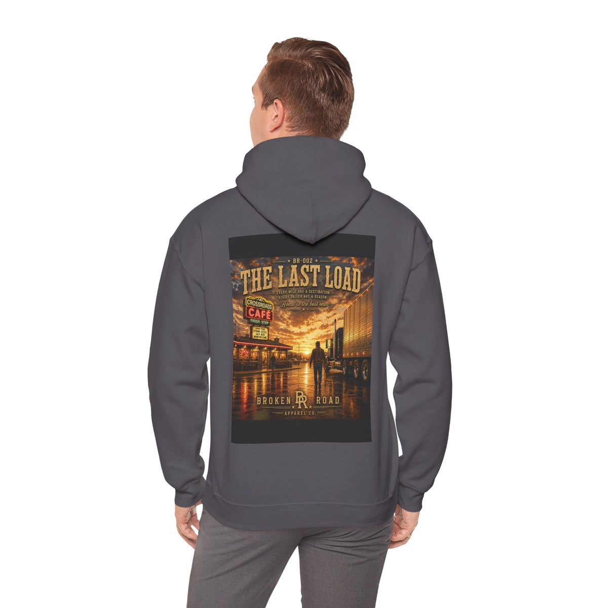 The Last Load™ | Heavy Blend Hoodie | Broken Road Apparel Co.