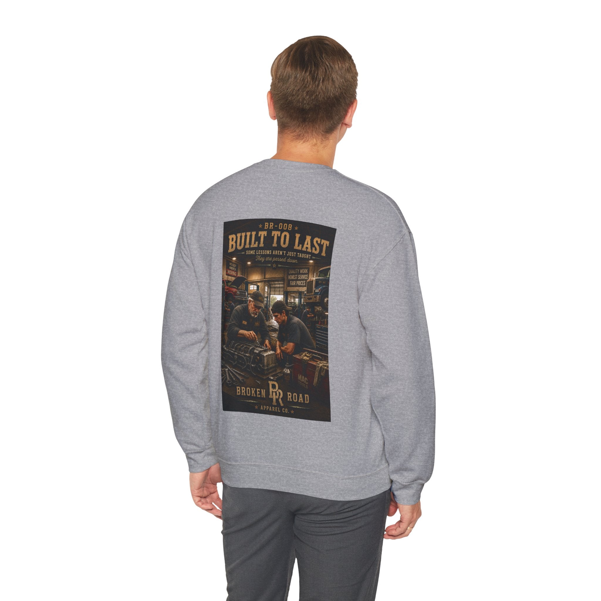 Built To Last™ | Heavy Blend Crewneck Sweatshirt | Broken Road Apparel Co.