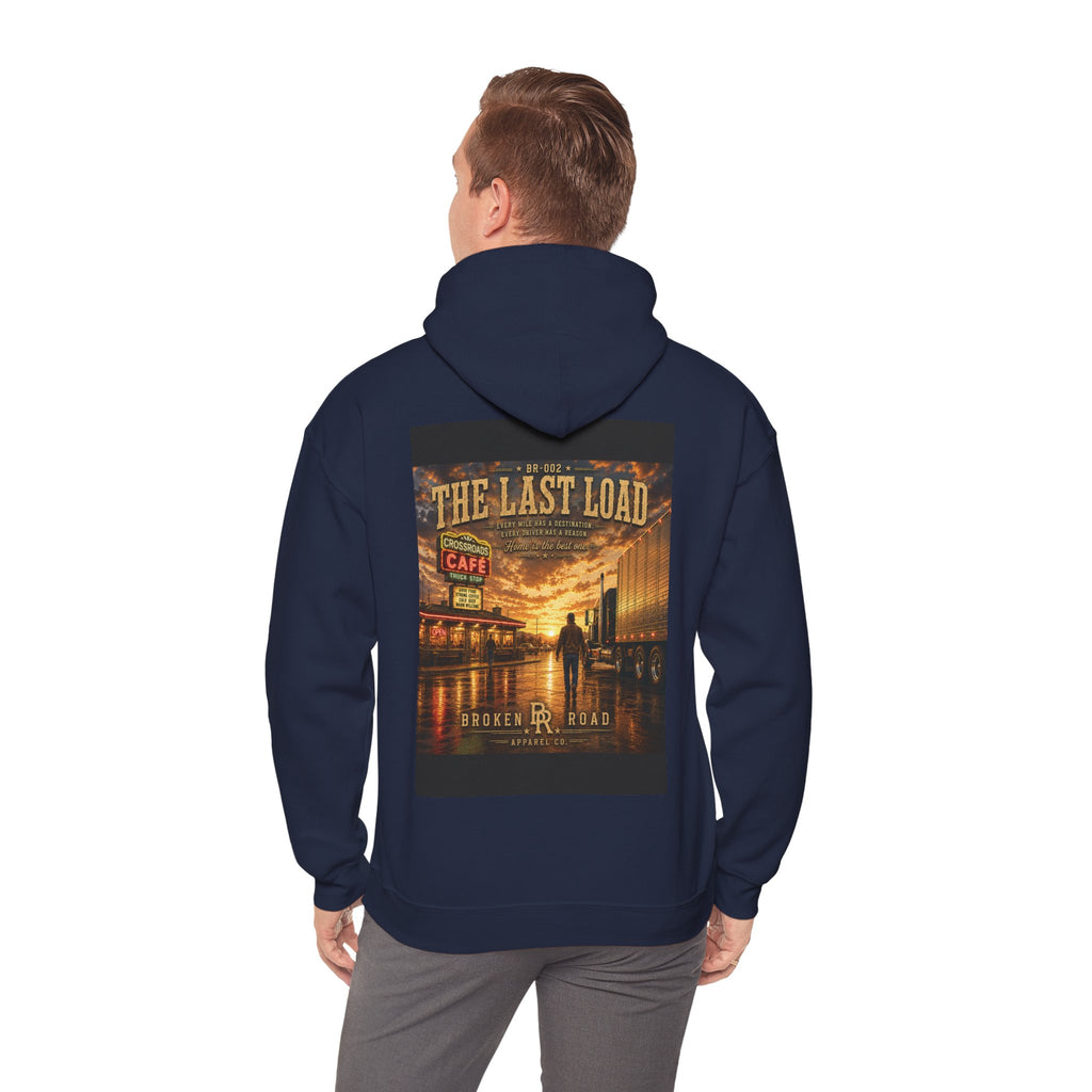 The Last Load™ | Heavy Blend Hoodie | Broken Road Apparel Co.