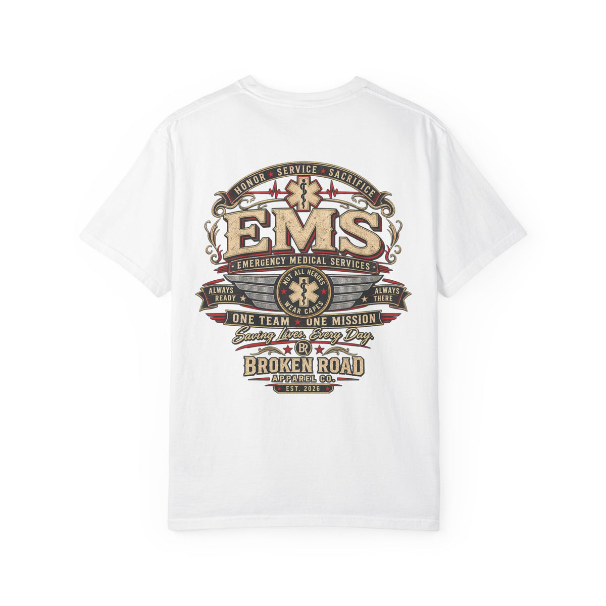 Honor • Service • Sacrifice – EMS T-Shirt™  | Premium Garment-Dyed T-Shirt | Broken Road Apparel Co.