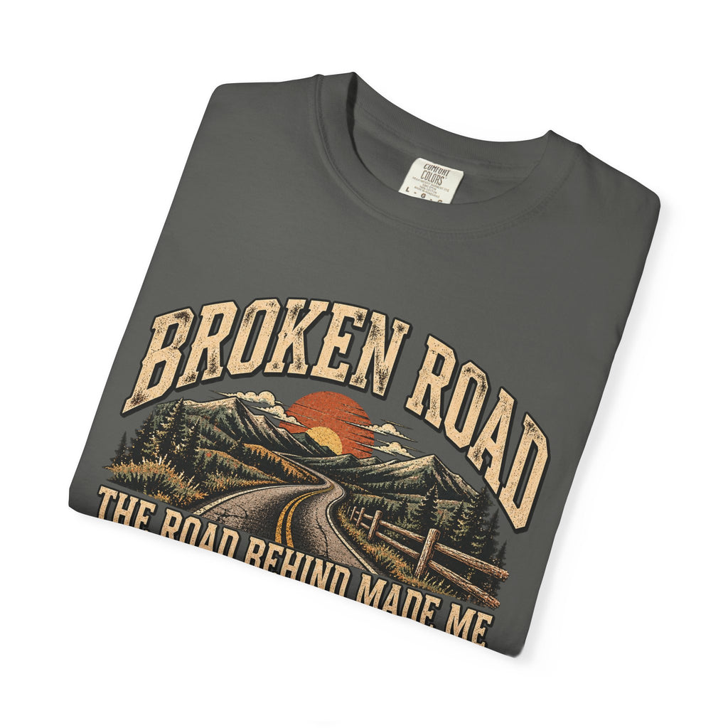 The Road Behind Made Me – Vintage Broken Road T-Shirt / Unisex Garment-Dyed T-shirt